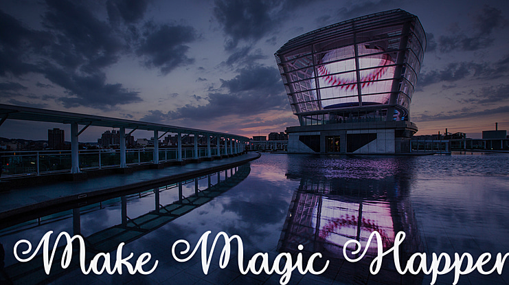 Make Magic Happen Font