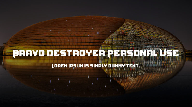 Bravo Destroyer Personal USE Font