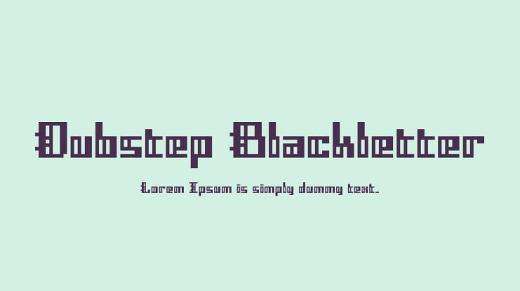 Dubstep Blackletter Font