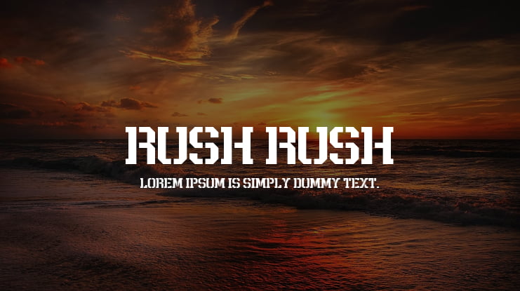 Rush Rush Font