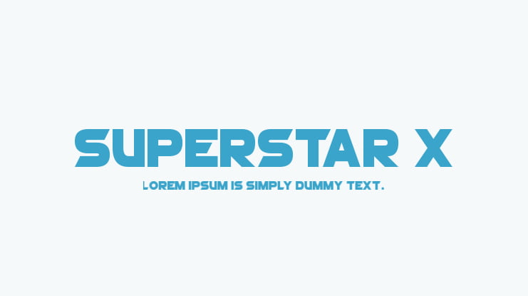 Superstar X Font Family