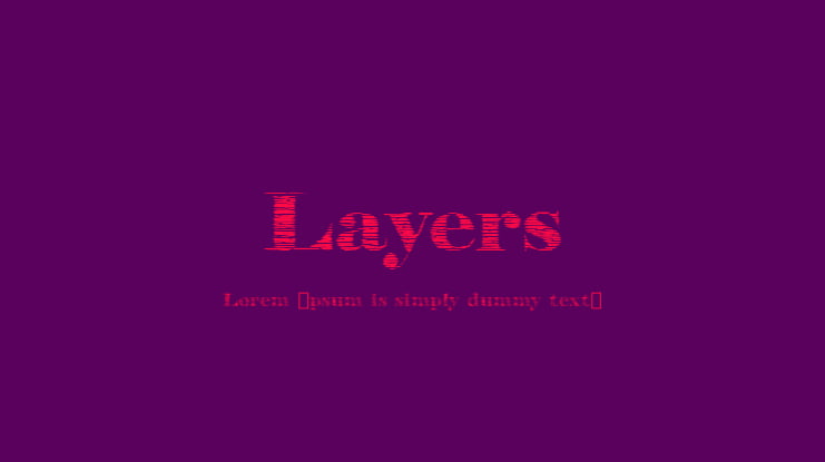 Layers Font