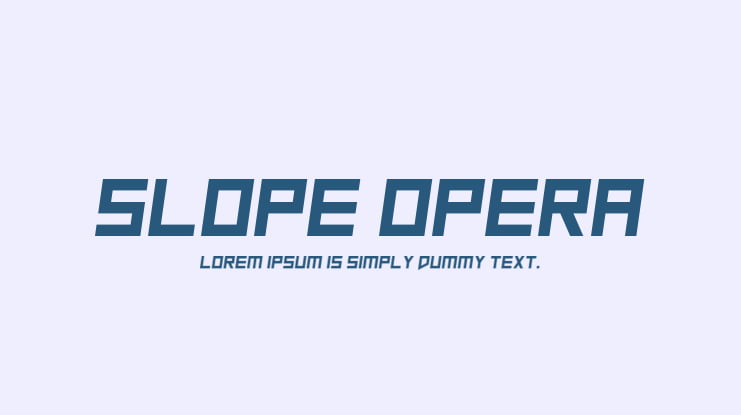 Slope Opera Font