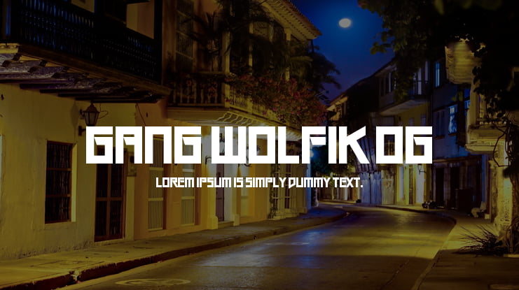 Gang Wolfik OG Font
