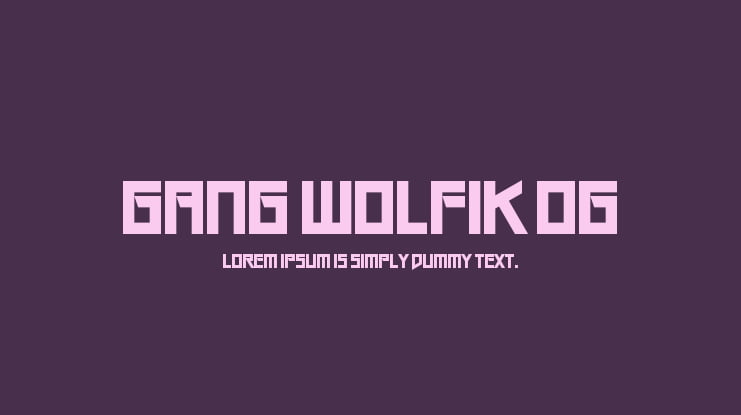 Gang Wolfik OG Font