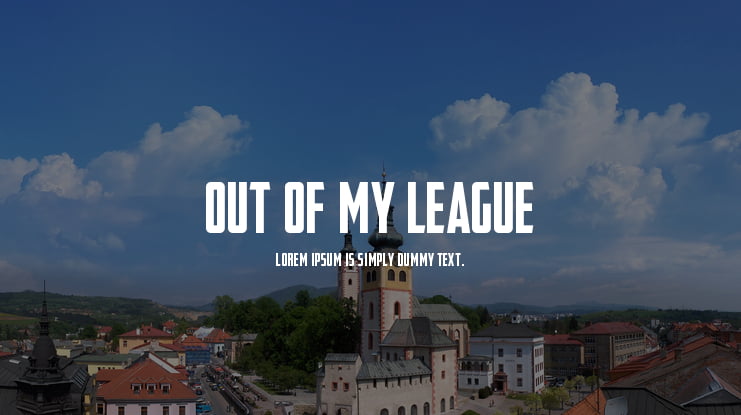 Out Of My League Font