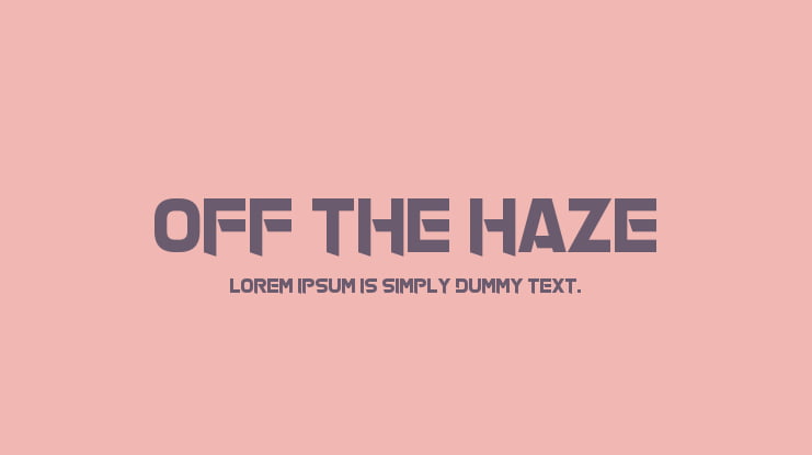 Off The Haze Font