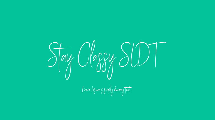 Stay Classy SLDT Font