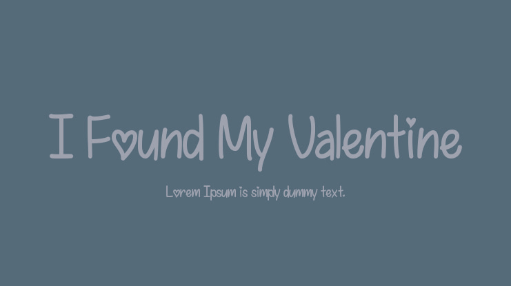 I Found My Valentine Font Family