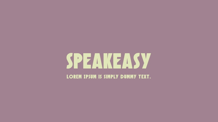 Speakeasy Font Family