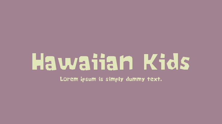 Hawaiian Kids Font