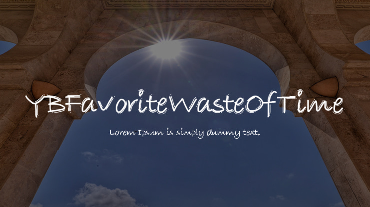 YBFavoriteWasteOfTime Font