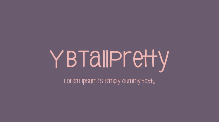 YBTallPretty Font