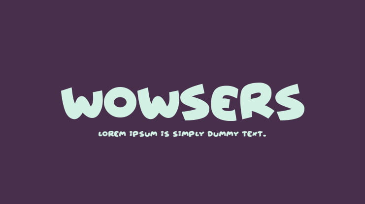 Wowsers Font Family