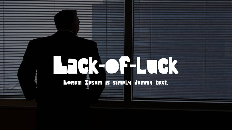 Lack-of-luck Font
