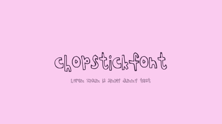 chopstickfont Font