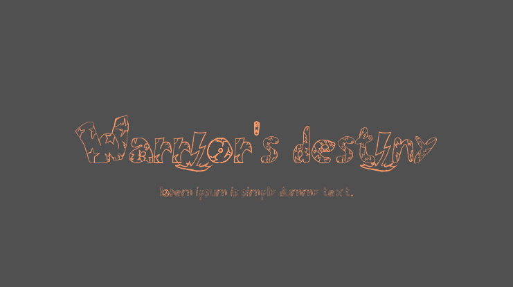Warrìor's Destìny Font