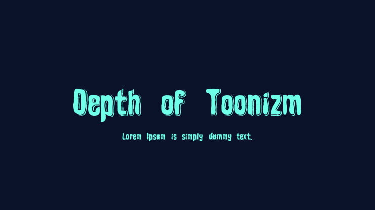 Depth of Toonizm Font