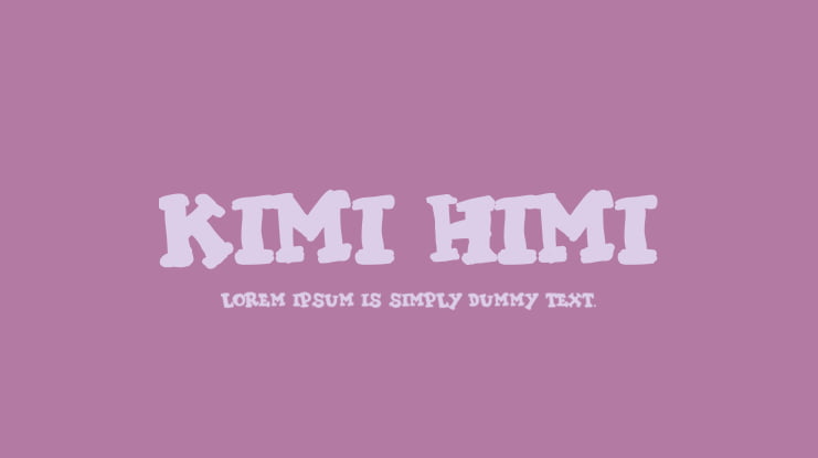 KIMI HIMI Font
