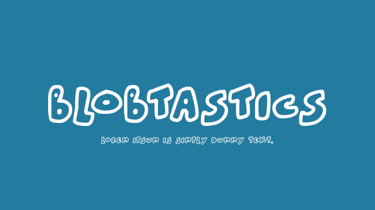 Blobtastics Font