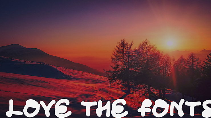Love The Fonts Font