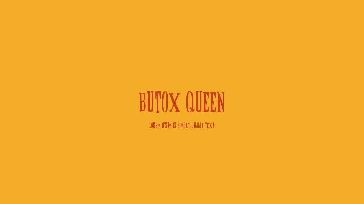 BUTOX QUEEN Font