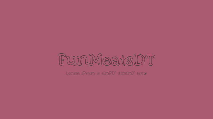 FunMeatsDT Font