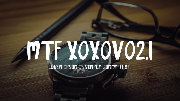 MTF XOXOvo2.1 Font Family