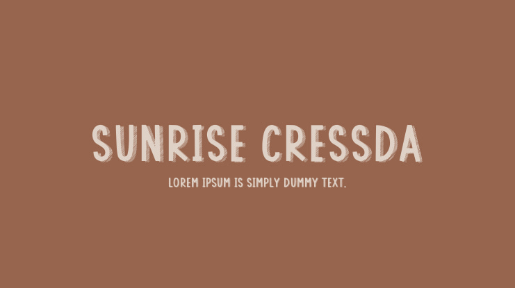 SUNRISE CRESSDA Font