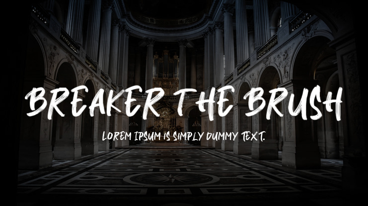 Breaker The Brush Font