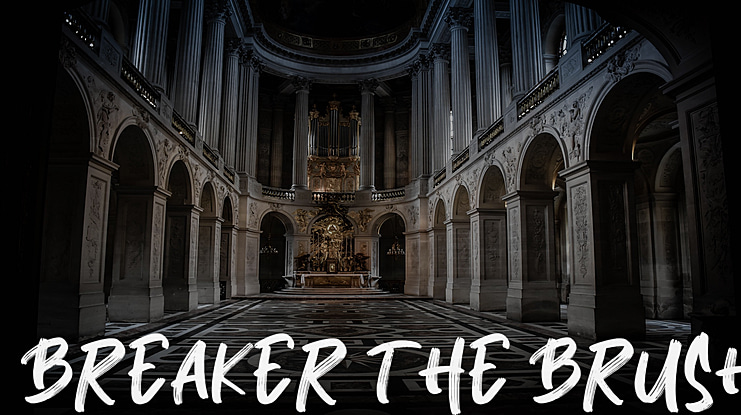 Breaker The Brush Font