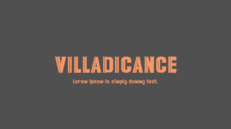 VILLADICANCE Font