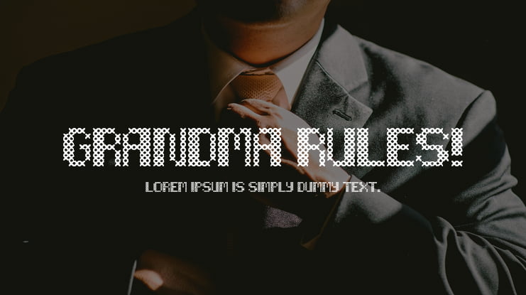 Grandma Rules! Font