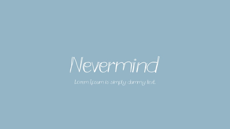Nevermind Font