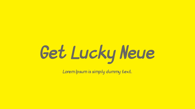 Get Lucky Neue Font
