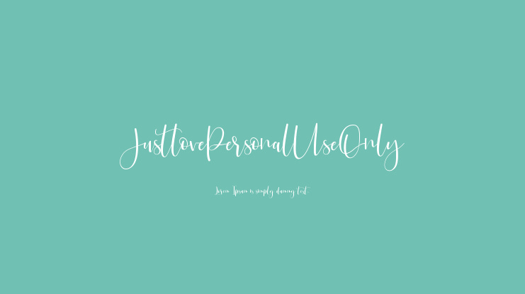JustlovePersonalUseOnly Font