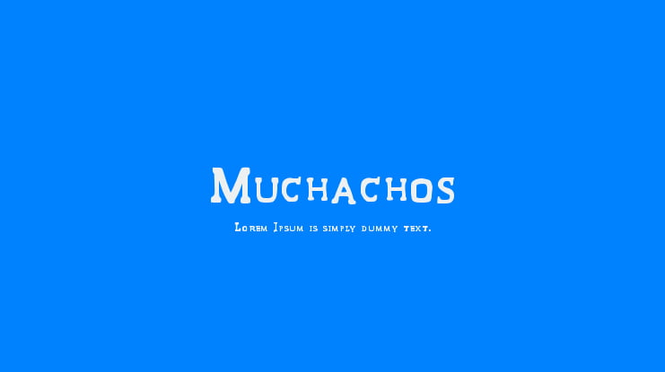 Muchachos Font