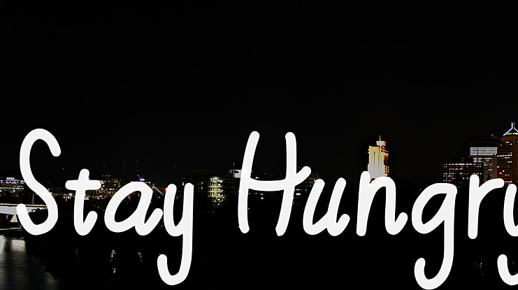 Stay Hungry Font