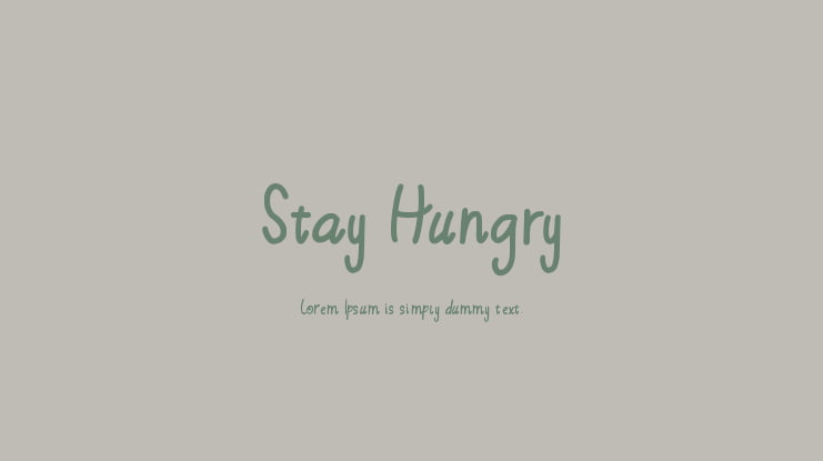 Stay Hungry Font