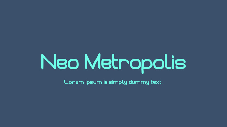Neo Metropolis Font