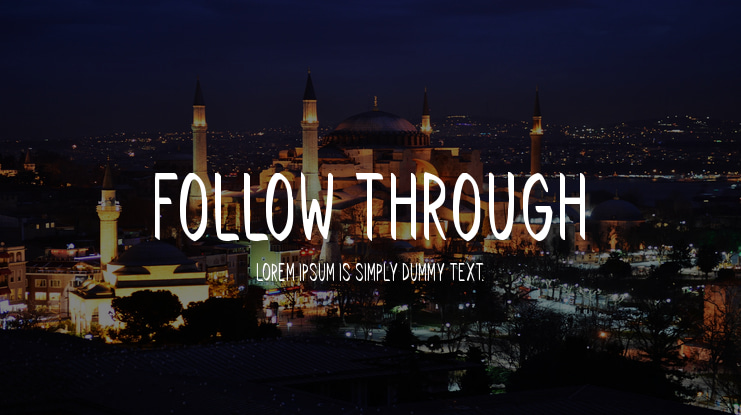 Follow Through Font