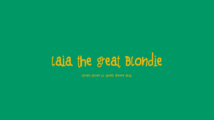 Laia the Great Blondie Font
