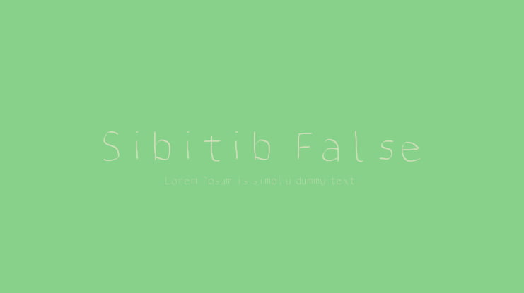 Sibitib False Font Family