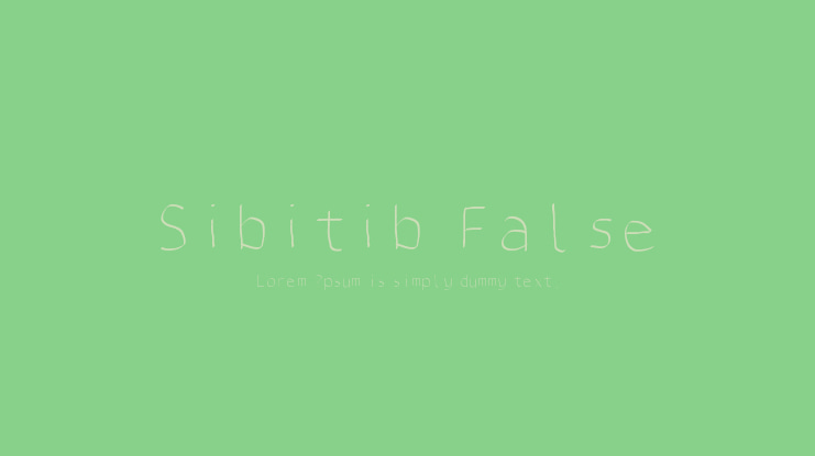 Sibitib False Font Family