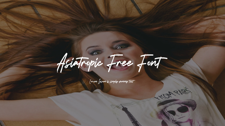 Asiatropic Free Font