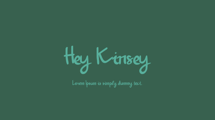 Hey Kinsey Font