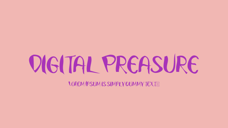 Digital Preasure Font