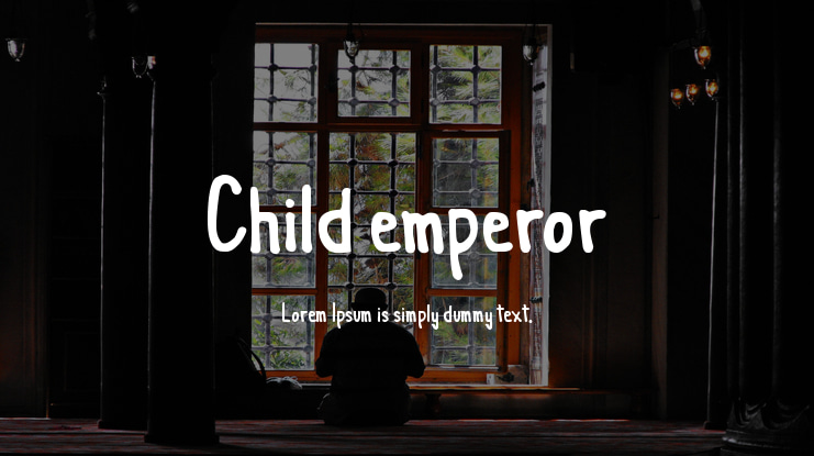 Child emperor Font