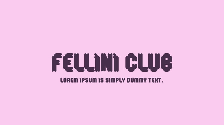 Fellini Club Font