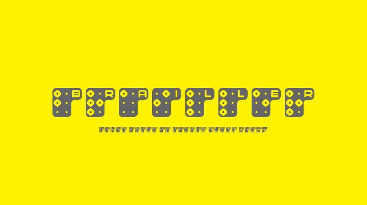 Brailler Font Family